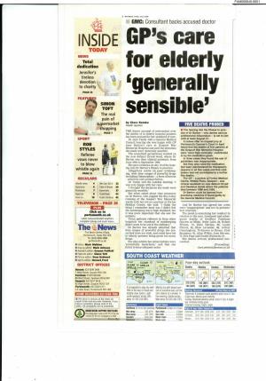 The News, Friday, July 3, 2009 GMC: Consultant Backs Accused Doctor Inos!DE GP’S Care