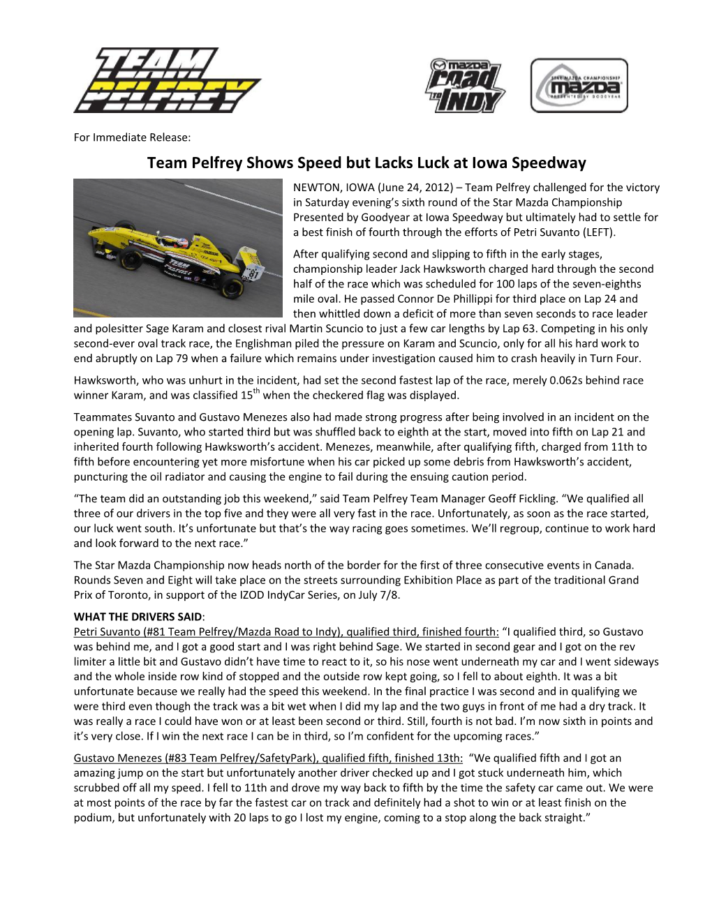 Team Pelfrey Shows Speed but Lacks Luck at Iowa Speedway