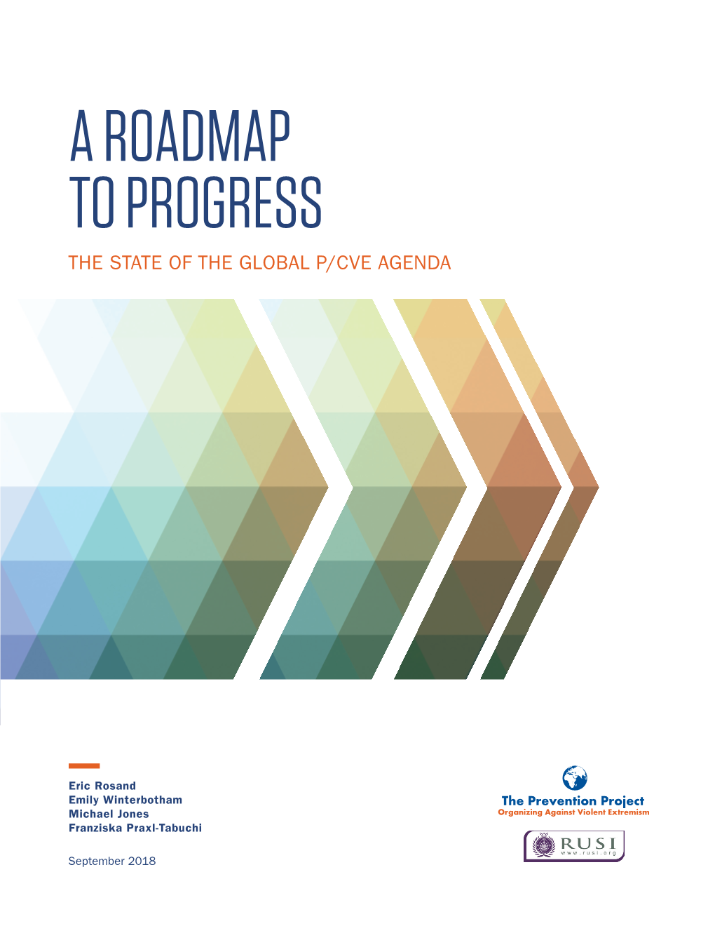 A Roadmap to Progress the State of the Global P/Cve Agenda