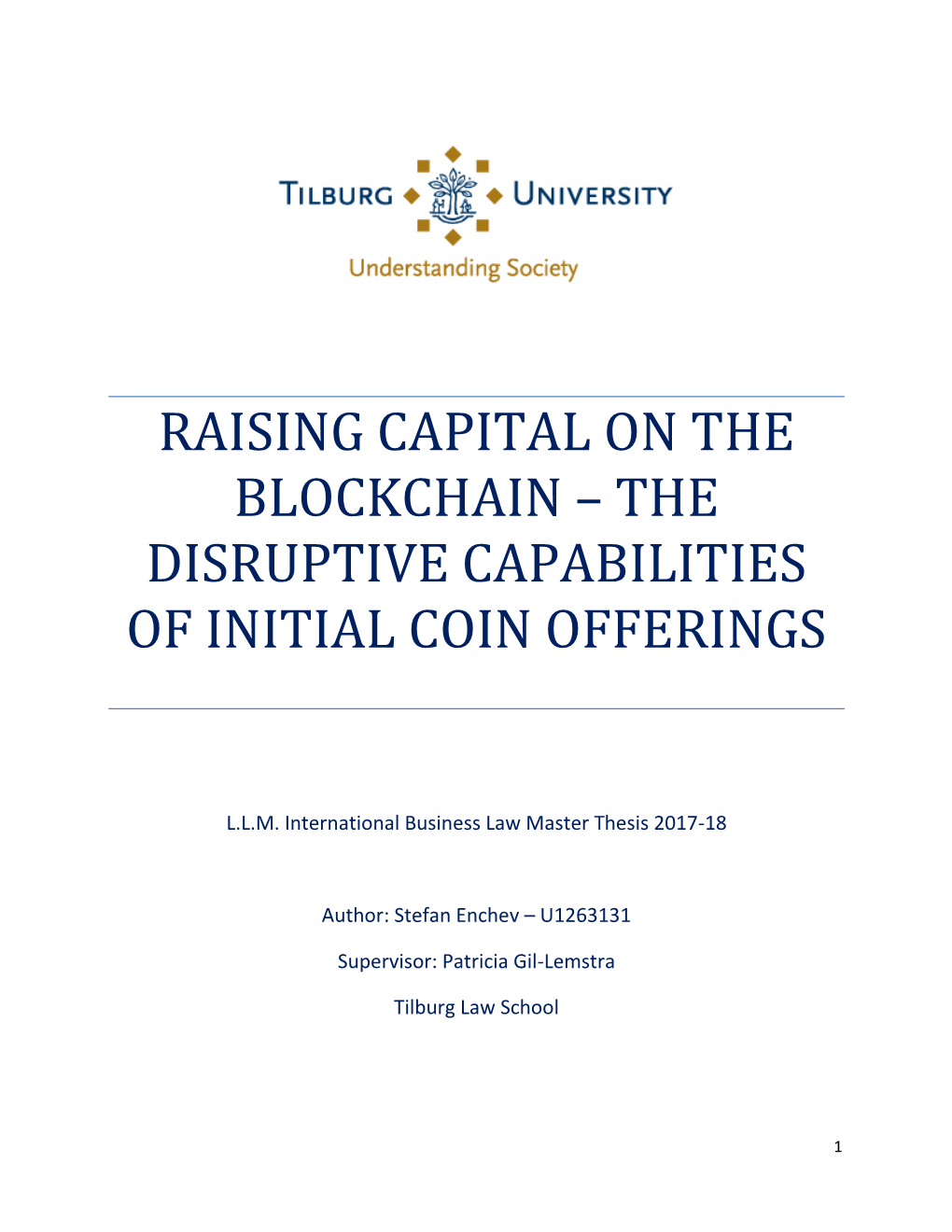 Raising Capital on the Blockchain – the Disruptive Capabilities of Initial Coin Offerings