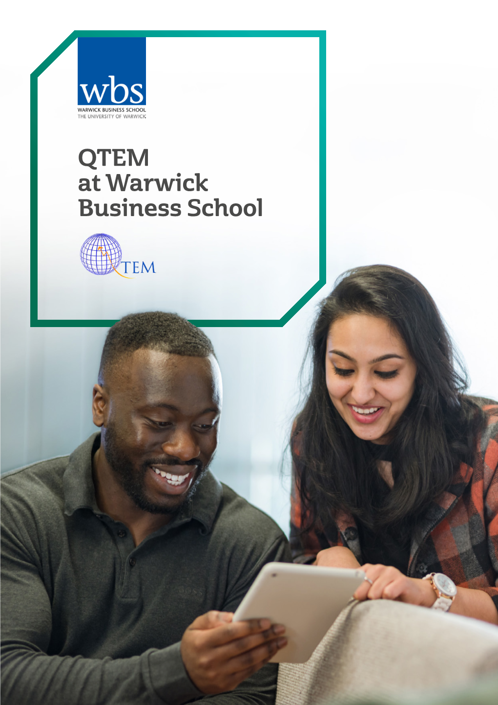 QTEM at Warwick Business School Why Warwick Business School?