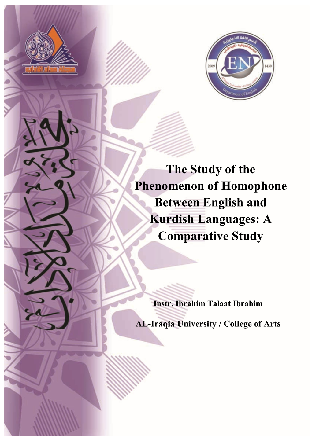 The Study of the Phenomenon of Homophone Between English and Kurdish Languages: a Comparative Study