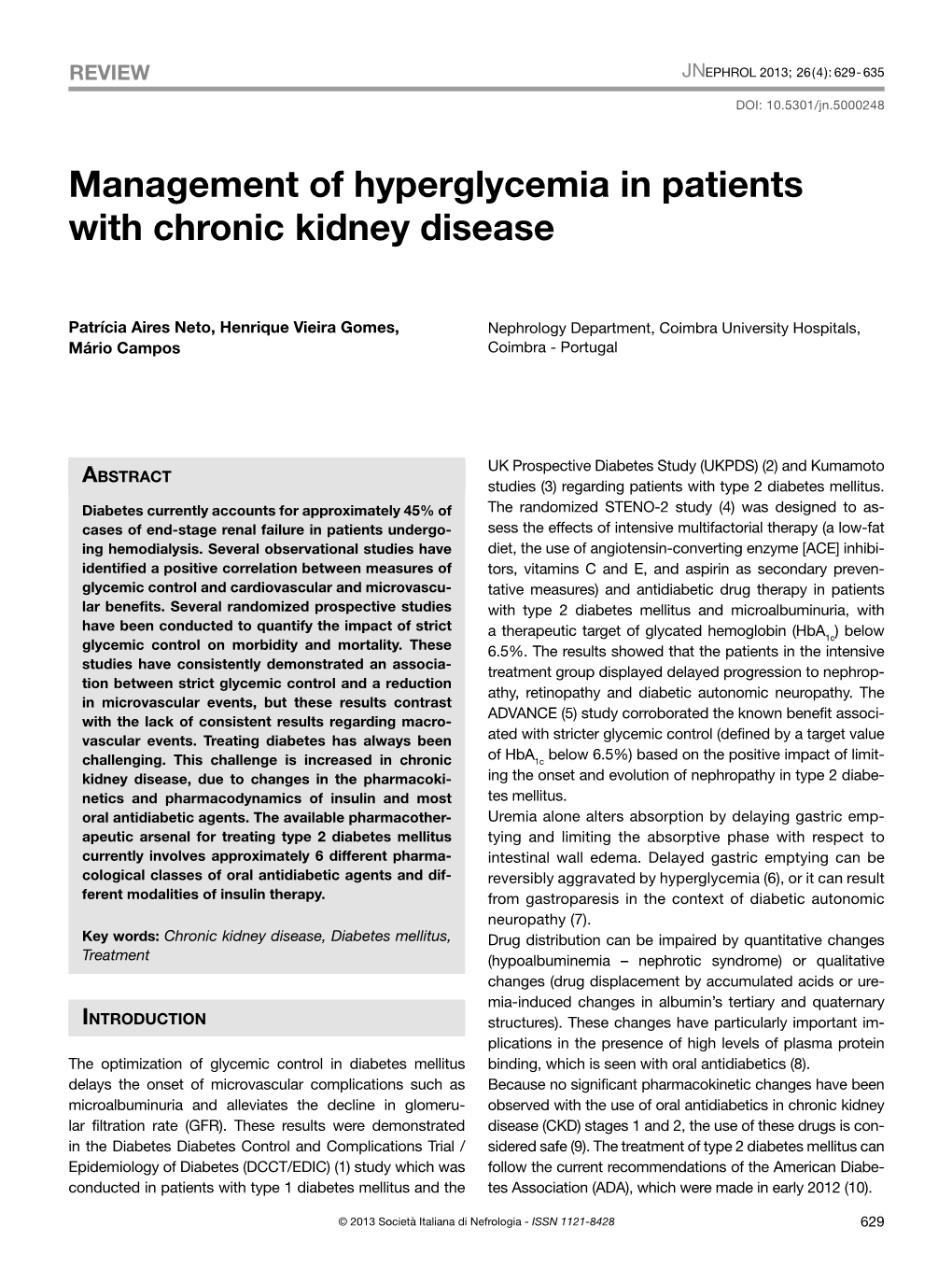 Management of Hyperglycemia in Patients with Chronic Kidney Disease