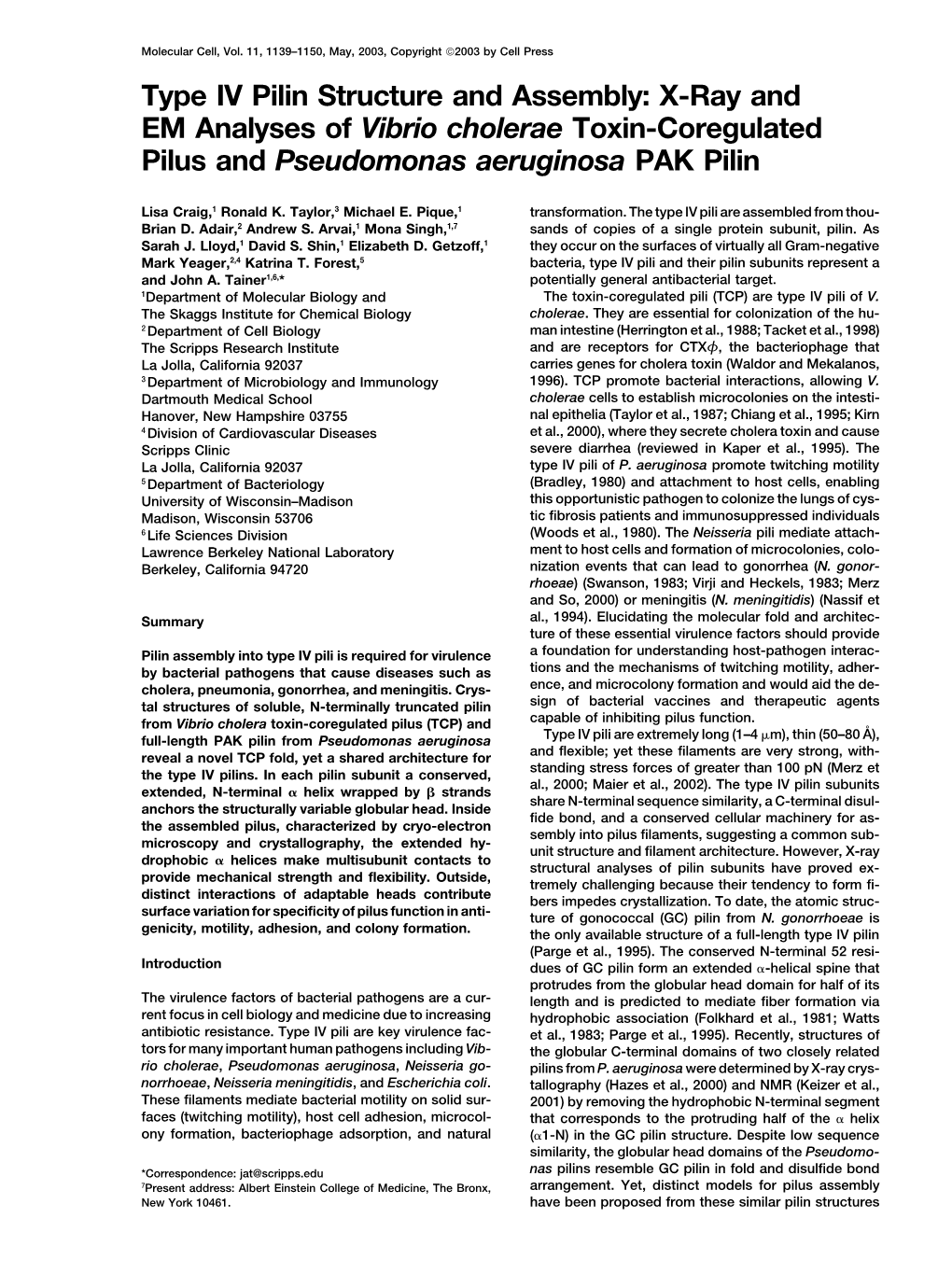 Type IV Pilin Structure and Assembly: X-Ray and EM Analyses of Vibrio Cholerae Toxin-Coregulated Pilus and Pseudomonas Aeruginosa PAK Pilin