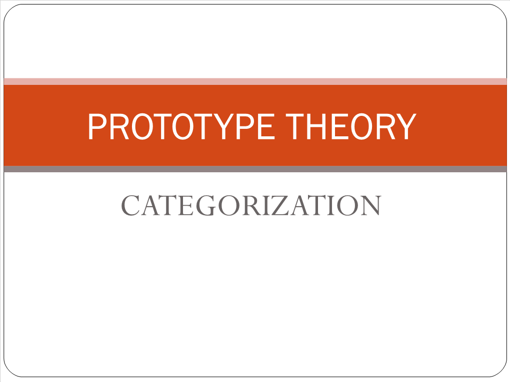 Prototype Theory