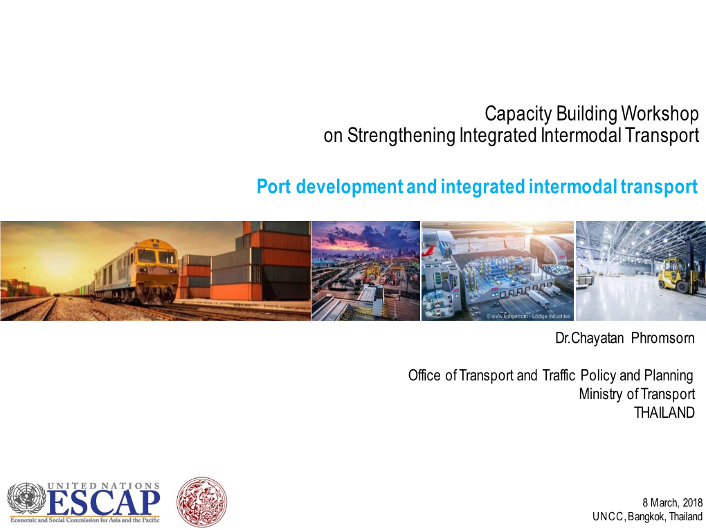 Port Development and Integrated Intermodal Transport