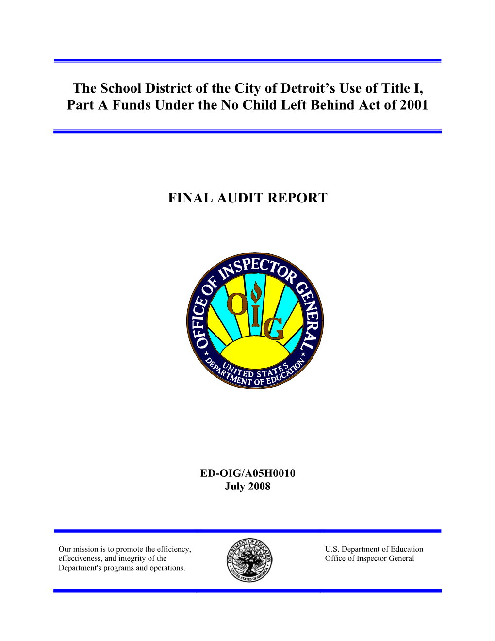 The School District of the City of Detroit's Use of Title I, Part a Funds