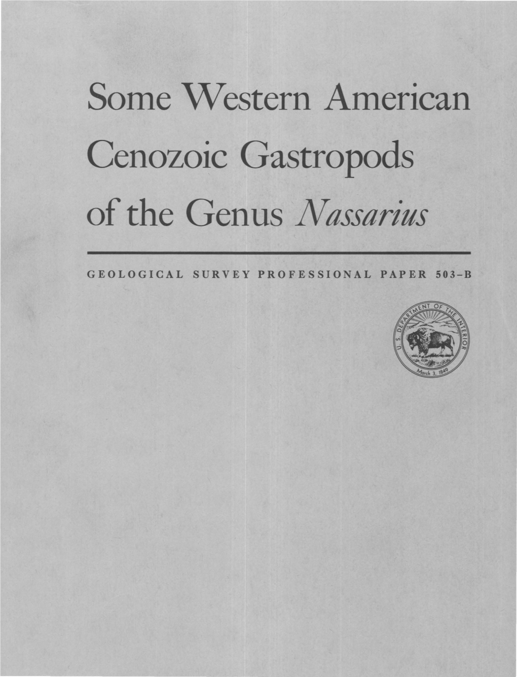 Some Western American Cenozoic Gastropods of the Genus Nassarius