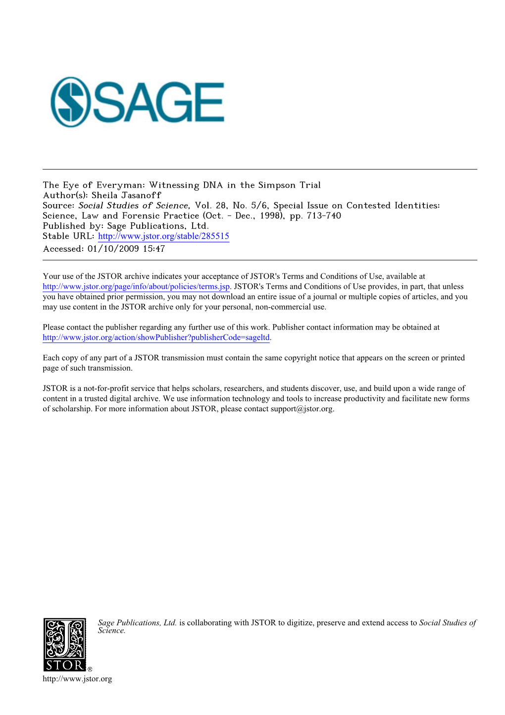 The Eye of Everyman: Witnessing DNA in the Simpson Trial Author(S): Sheila Jasanoff Source: Social Studies of Science, Vol