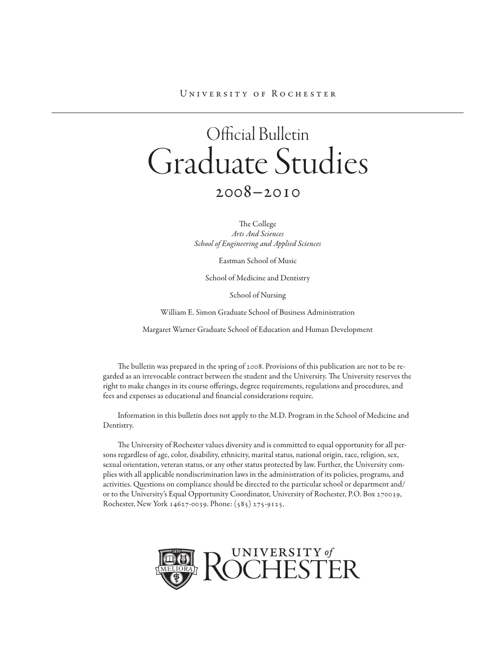 University of Rochester Graduate Studies Bulletin 2008–2010