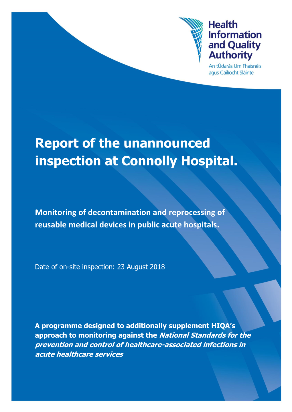 Report of the Unannounced Inspection at Connolly Hospital