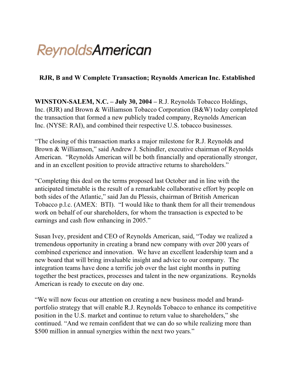 RJR, B and W Complete Transaction; Reynolds American Inc. Established