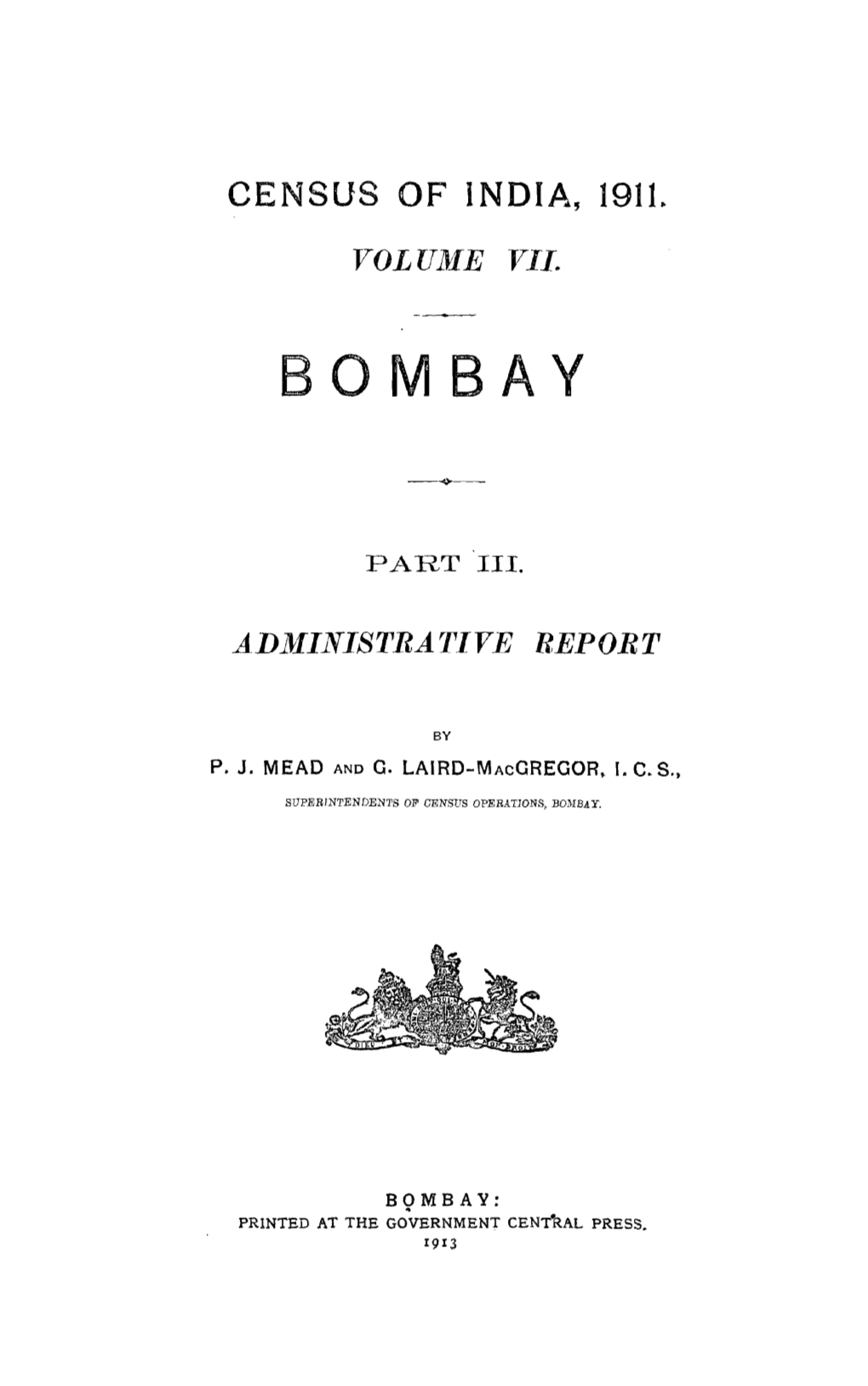 Administrative Report, Part III, Vol-VII, Bombay