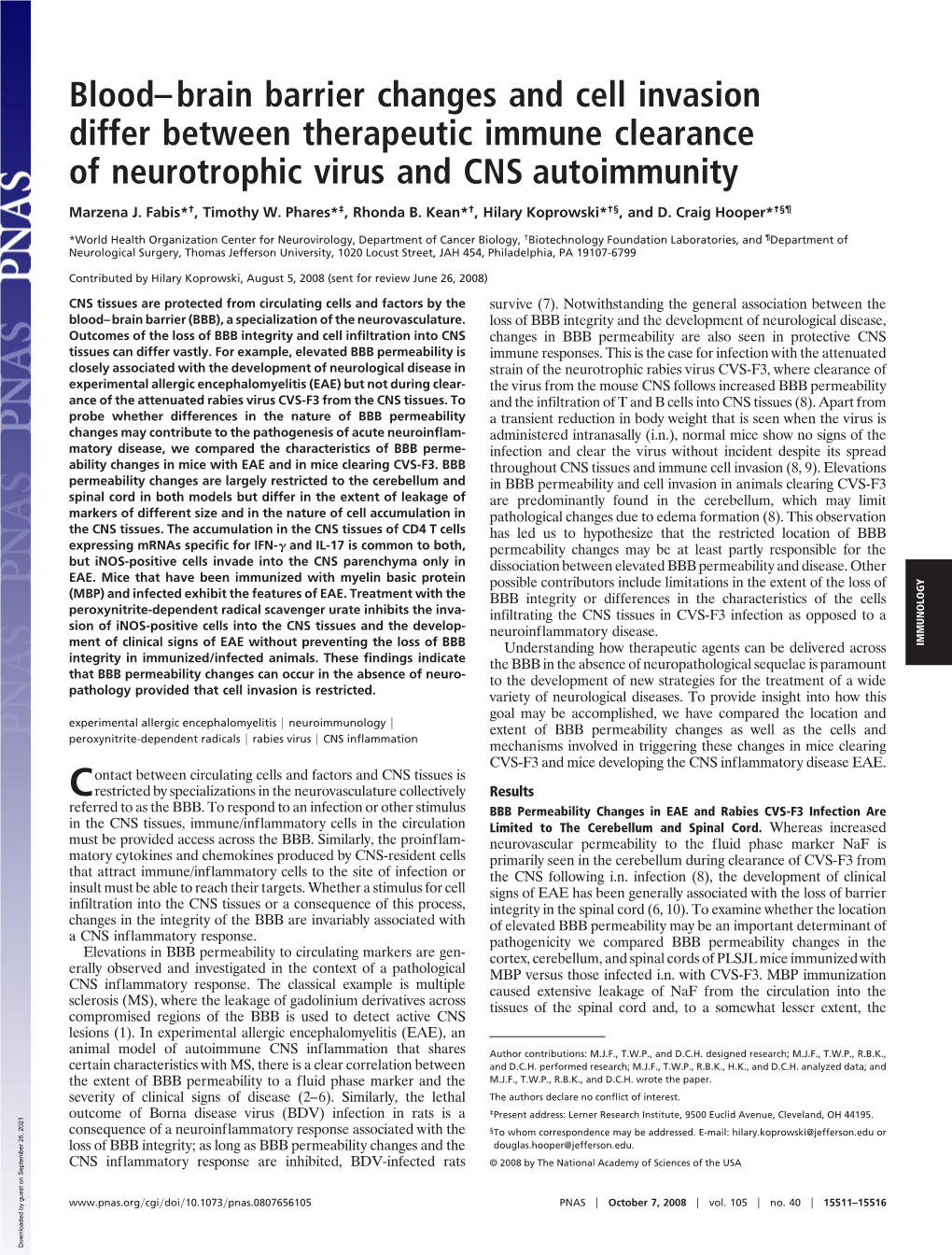 Blood–Brain Barrier Changes and Cell Invasion Differ Between Therapeutic Immune Clearance of Neurotrophic Virus and CNS Autoimmunity