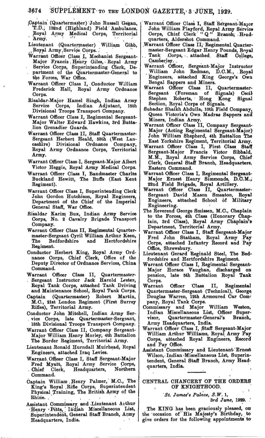 3674 Supplement to The- London Gazette, • 3 June, 1929