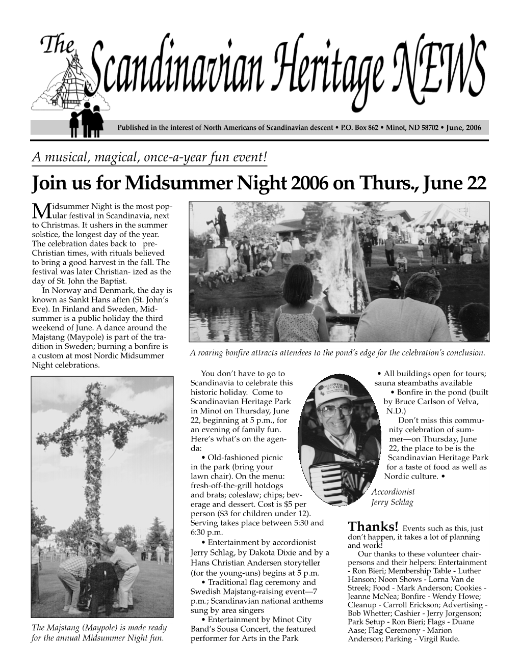 June 2006 • SCANDINAVIAN HERITAGE NEWS