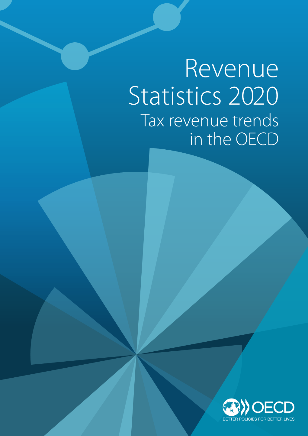 Revenue Statistics 2020 Tax Revenue Trends in the OECD © OECD 2020