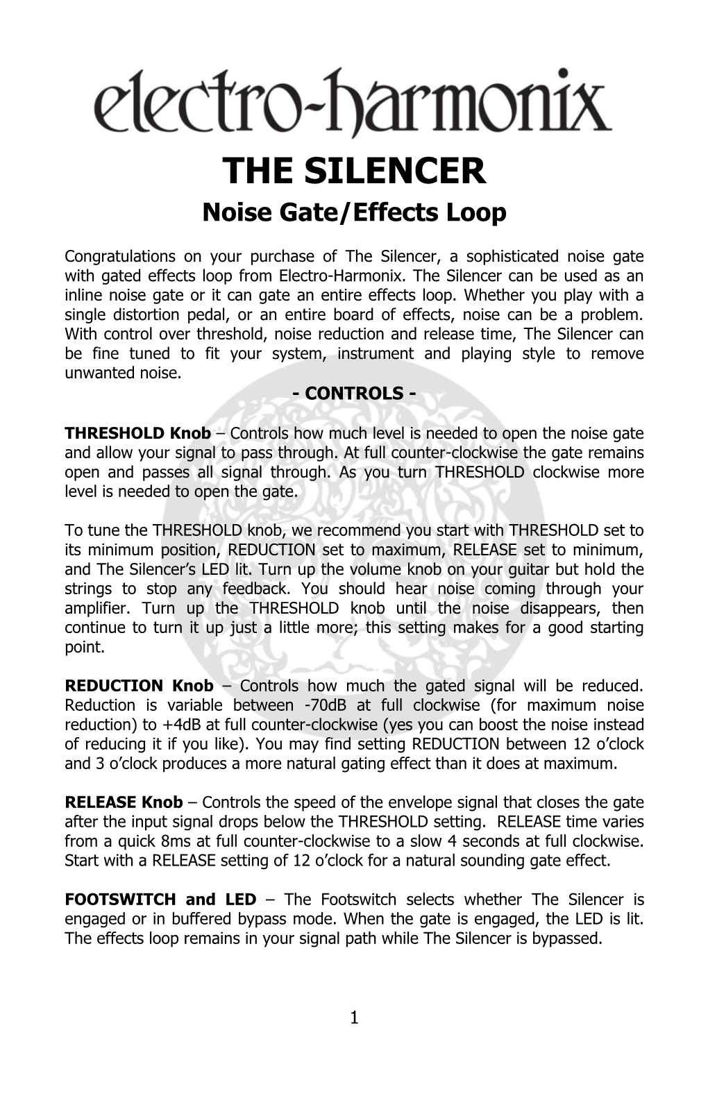 THE SILENCER Noise Gate/Effects Loop