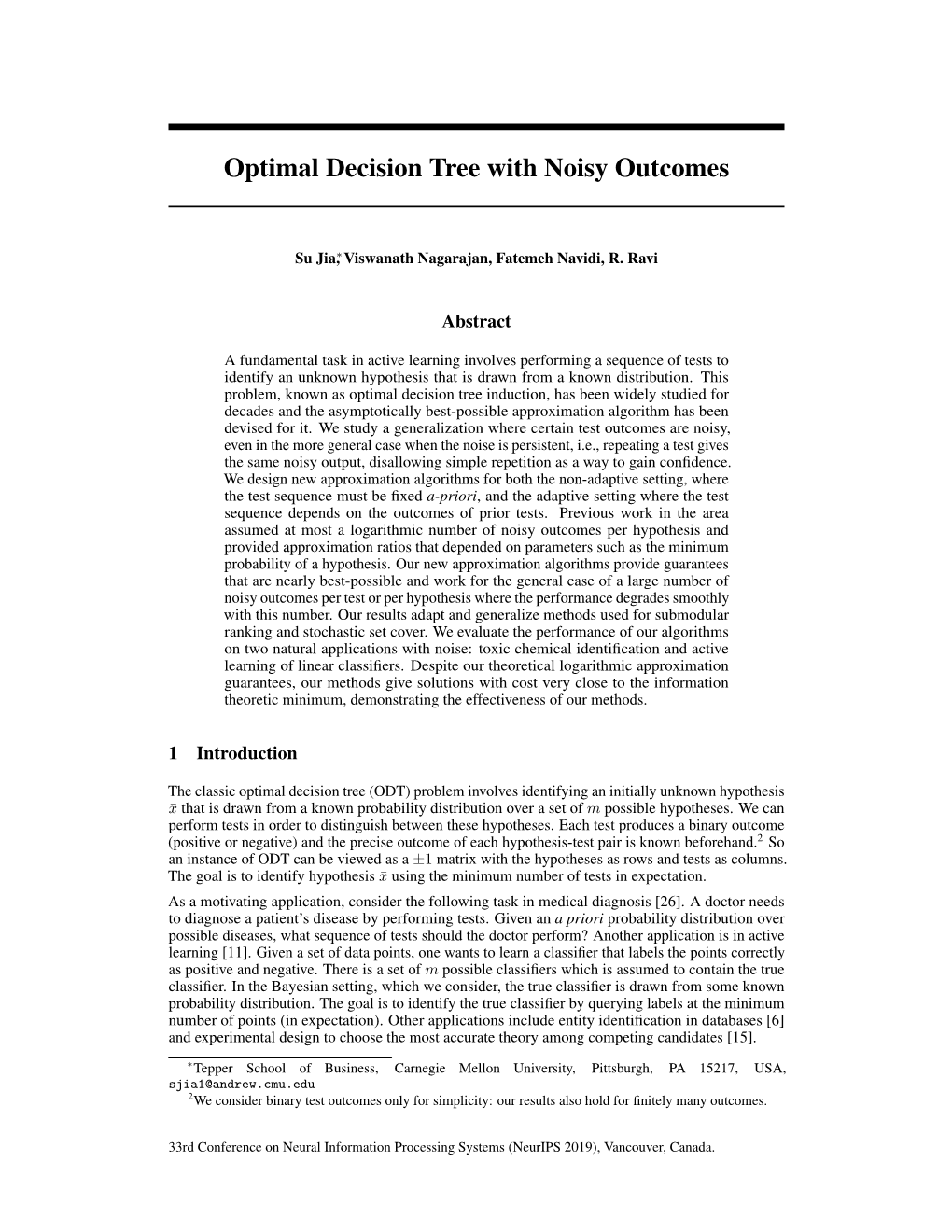 Optimal Decision Tree with Noisy Outcomes