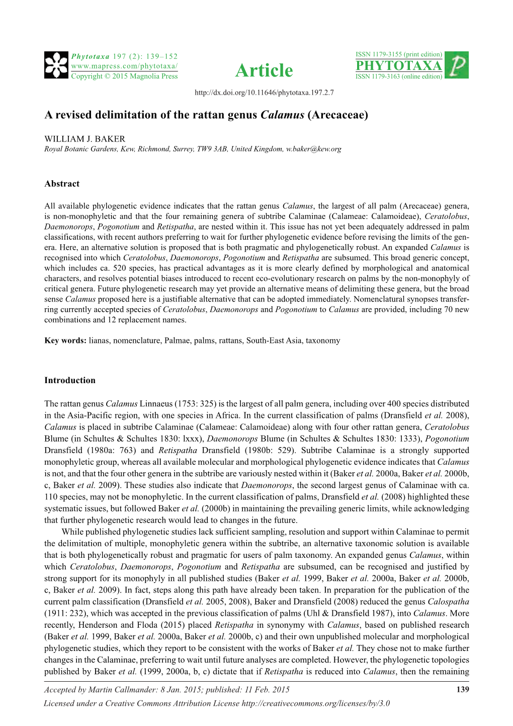 A Revised Delimitation of the Rattan Genus Calamus (Arecaceae)