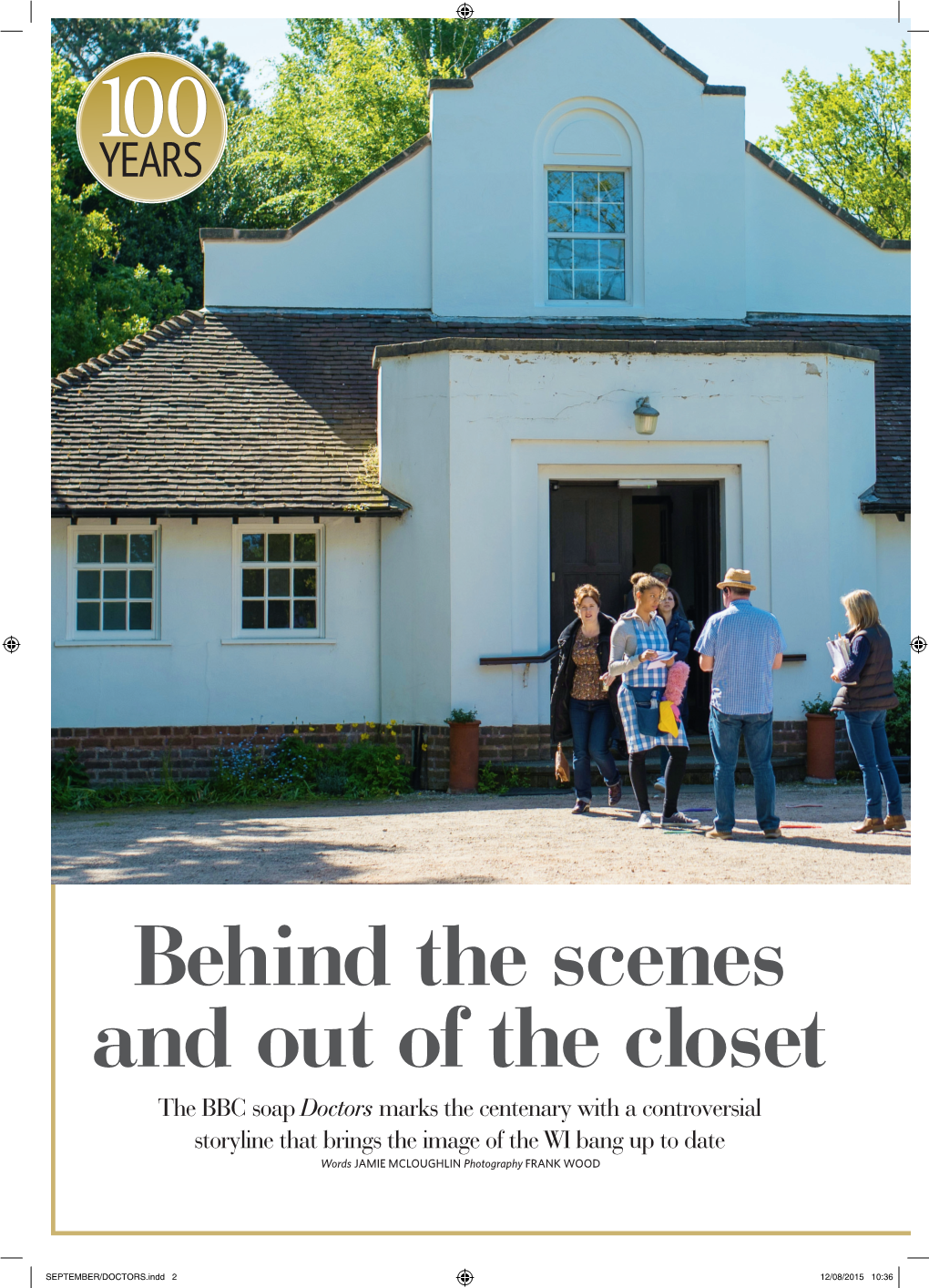 Behind the Scenes and out of the Closet