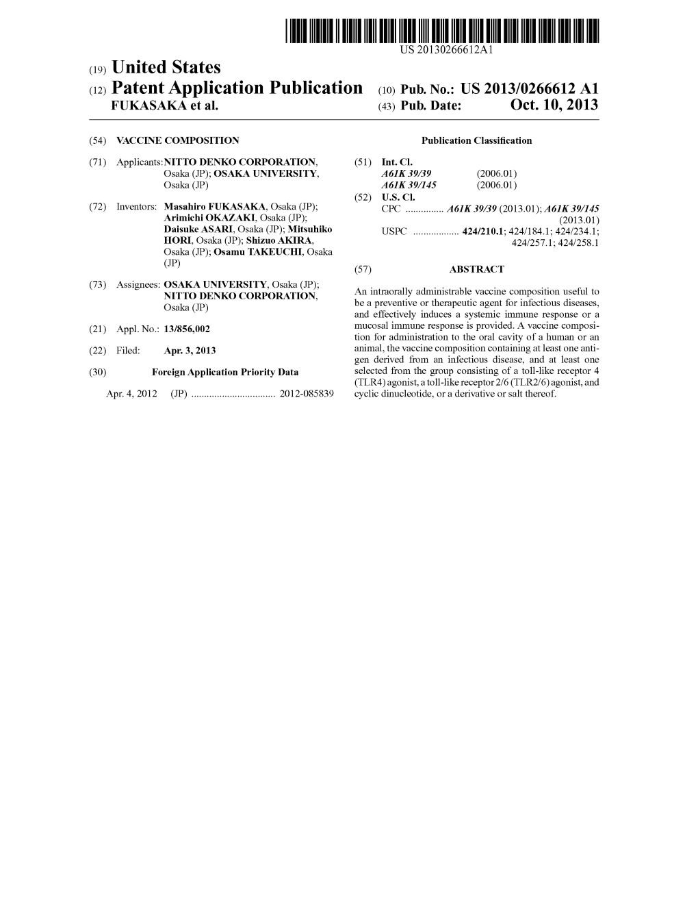 (12) Patent Application Publication (10) Pub. No.: US 2013/0266612 A1 FUKASAKA Et Al