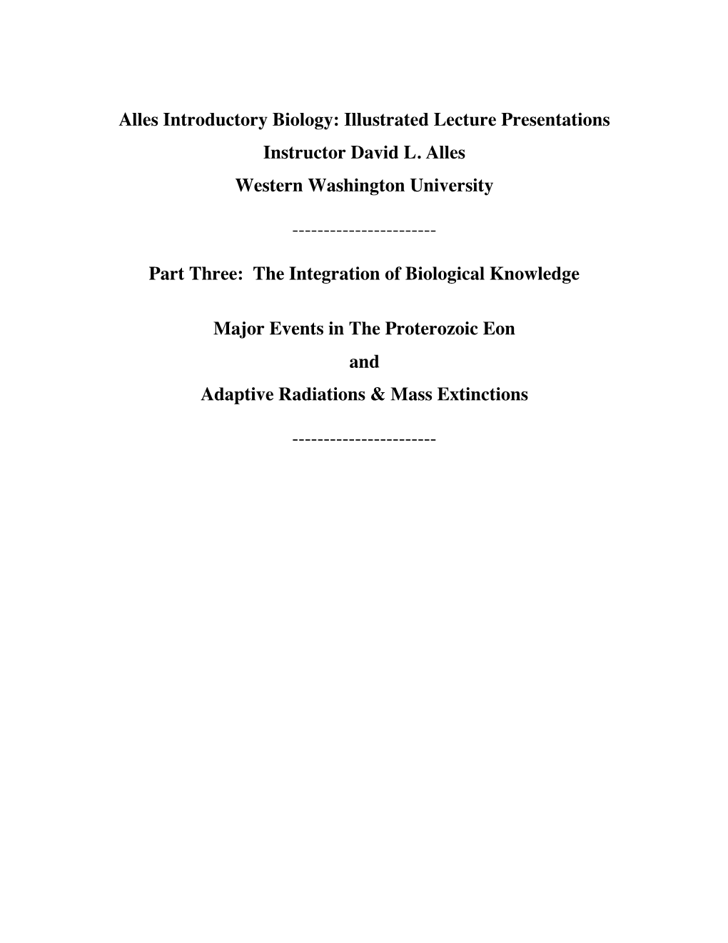 The Proterozoic Eon and Adaptive Radiations & Mass Extinctions