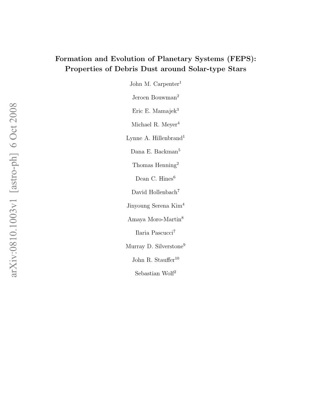 Formation and Evolution of Planetary Systems (FEPS): Properties of Debris Dust Around Solar-Type Stars