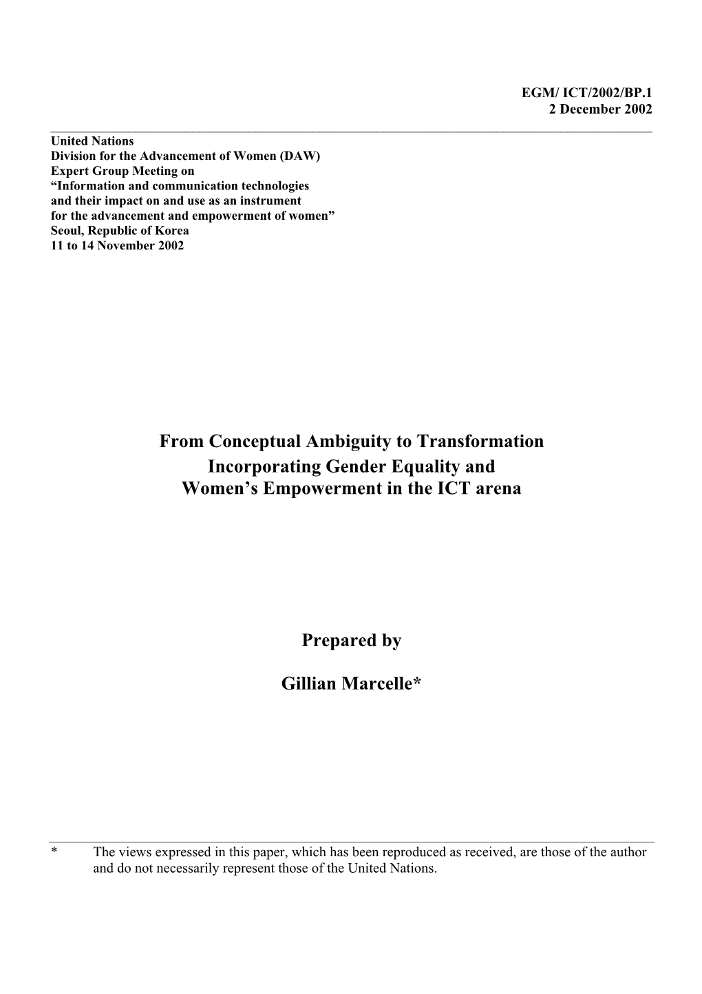 From Conceptual Ambiguity to Transformation Incorporating Gender Equality and Women’S Empowerment in the ICT Arena