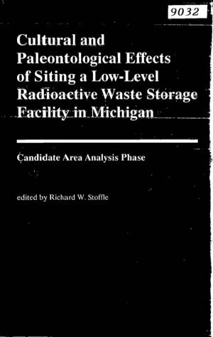 Cultural and Paleontological Effects of Siting a Low-Level Radioactive Was Te S Torage Far Iii in Michigan