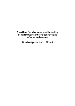 Shear Testing of Flange/Web Adhesive Bond Lines in Wood I-Joists