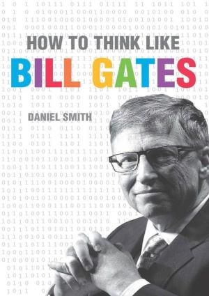 How to Think Like Bill Gates .Pdf