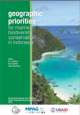 Geographic Priorities for Marine Biodiversity Conservation in Indonesia