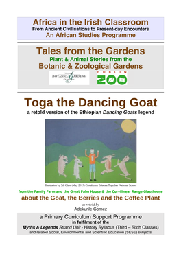 Toga the Dancing Goat a Retold Version of the Ethiopian Dancing Goats Legend