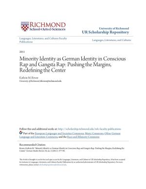 Minority Identity As German Identity in Conscious Rap and Gangsta Rap: Pushing the Margins, Redefining the Center Kathrin M