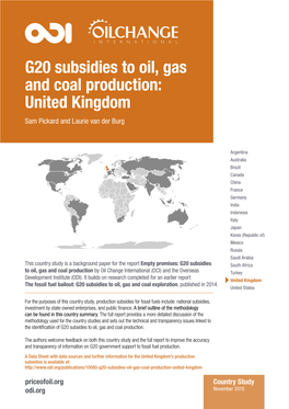 G20 Subsidies to Oil, Gas and Coal Production: United Kingdom Sam Pickard and Laurie Van Der Burg