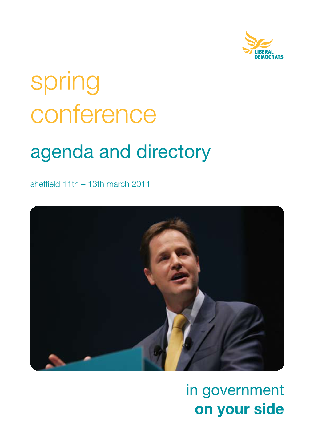 Spring Conference Agenda and Directory Sheffield 11Th – 13Th March 2011