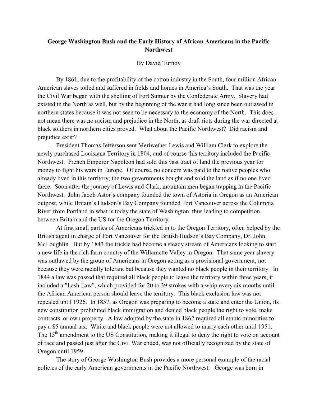 George Washington Bush and the Early History of African Americans in the Pacific Northwest