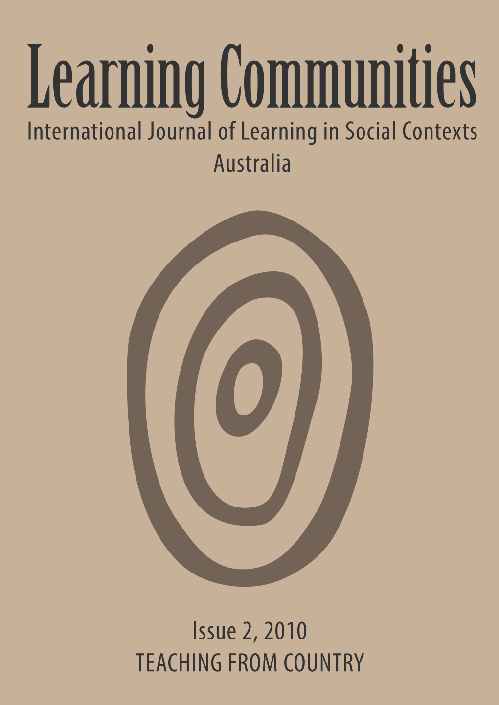 International Journal of Learning in Social Contexts Australia Issue 2