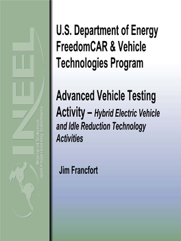 Hybrid Electric Vehicle and Idle Reduction Technology Activities