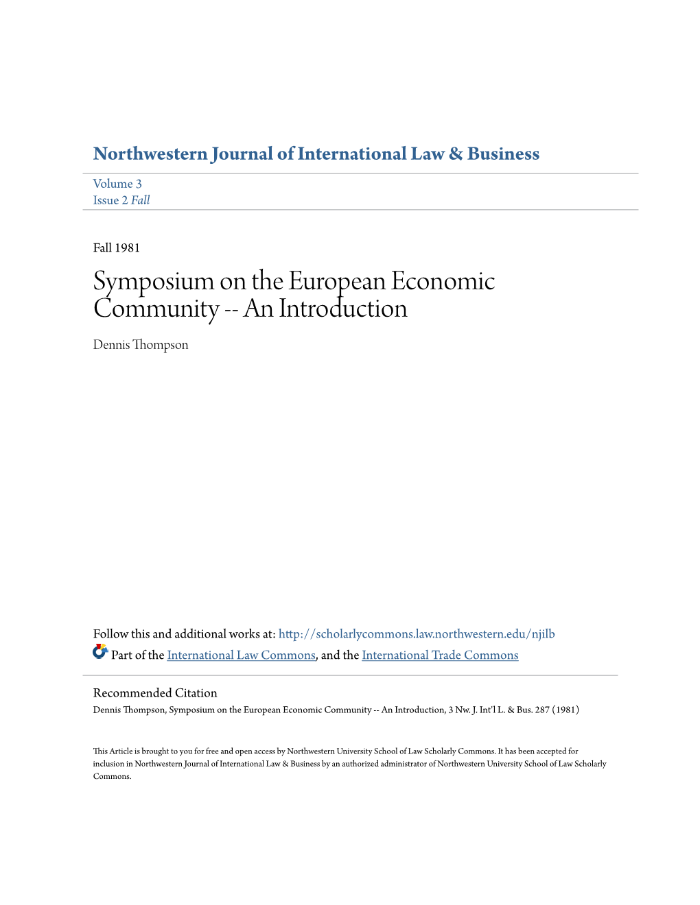 Symposium on the European Economic Community -- an Introduction Dennis Thompson