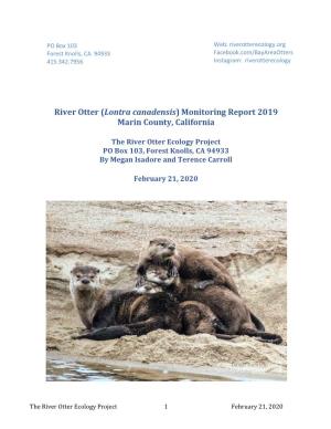 River Otter (Lontra Canadensis) Monitoring Report 2019 Marin County, California