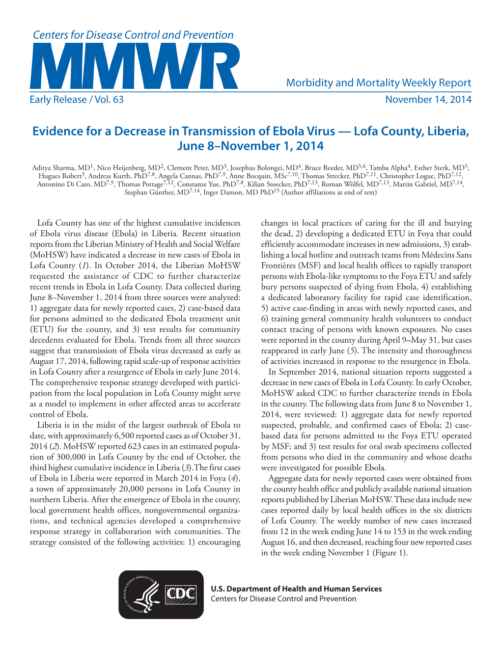 Evidence for a Decrease in Transmission of Ebola Virus — Lofa County, Liberia, June 8–November 1, 2014