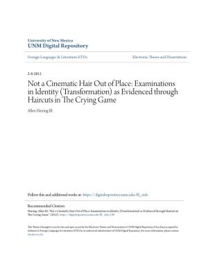 Not a Cinematic Hair out of Place: Examinations in Identity (Transformation) As Evidenced Through Haircuts in the Rc Ying Game Allen Herring III