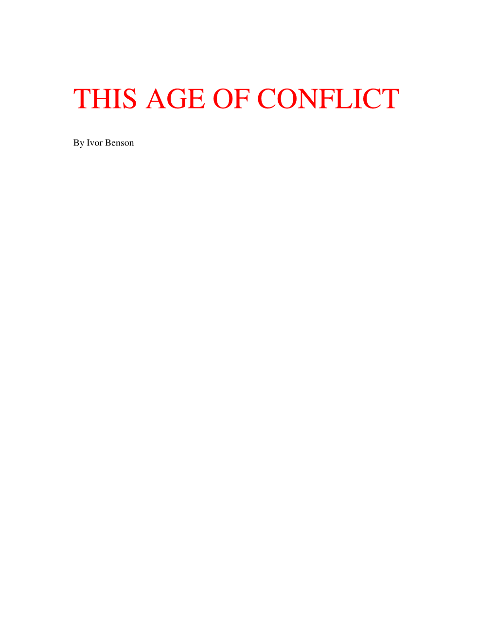 This Age of Conflict