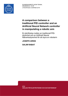 A Comparison Between a Traditional PID Controller and an Artificial Neural Network Controller in Manipulating a Robotic Arm