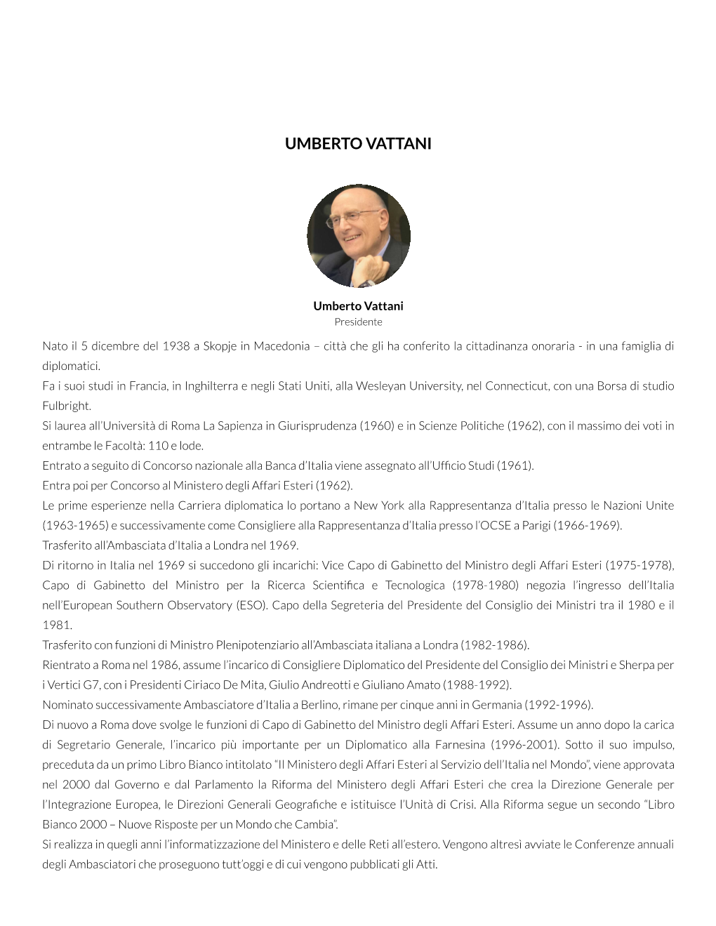 Ambasciatore Umberto Vattani
