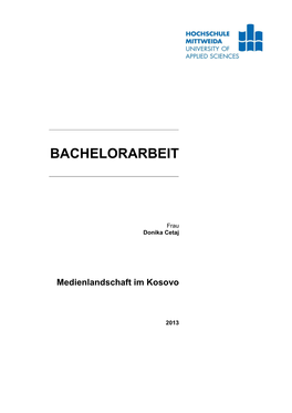 Bachelorarbeit, Medienlandschaft Im Kosovo Von Donika Cetaj