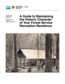 A Guide to Maintaining the Historic Character of Your Forest Service Recreation Residence