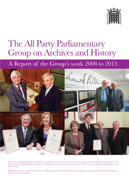 All Party Parliamentary Group on Archives and History Report 2008